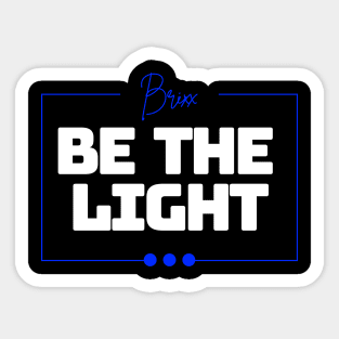 Colorful Be The Light Christian Design Sticker